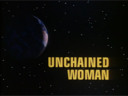 Unchained_Woman_Title.png
