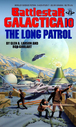 Filename=BSG_Novel_10_-_The_Long_Patrol.jpg
Filesize=341KiB
Dimensions=600x1000
Date added=Feb 19, 2016 BSG_Novel_10_-_The_Long_Patrol.jpg