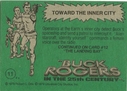 Filename=Topps_Buck_Rogers_021.jpg
Filesize=39KiB
Dimensions=420x300
Date added=Feb 14, 2015 Topps_Buck_Rogers_021.jpg