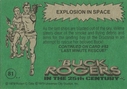Filename=Topps_Buck_Rogers_161.jpg
Filesize=40KiB
Dimensions=427x300
Date added=Feb 14, 2015 Topps_Buck_Rogers_161.jpg