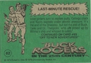 Filename=Topps_Buck_Rogers_163.jpg
Filesize=43KiB
Dimensions=426x300
Date added=Feb 14, 2015 Topps_Buck_Rogers_163.jpg