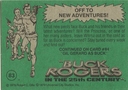 Filename=Topps_Buck_Rogers_165.jpg
Filesize=41KiB
Dimensions=426x300
Date added=Feb 14, 2015 Topps_Buck_Rogers_165.jpg
