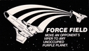 Filename=Parker_Brothers_BSG_Board_Game_Force_Field_Card.jpg
Filesize=132KiB
Dimensions=894x512
Date added=Feb 06, 2016 Parker_Brothers_BSG_Board_Game_Force_Field_Card.jpg