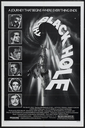 Filename=The_Black_Hole_Movie_Poster_01.jpg
Filesize=1814KiB
Dimensions=1363x2048
Date added=Feb 15, 2013 The_Black_Hole_Movie_Poster_01.jpg