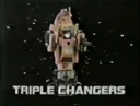 Filename=Triple_Changers_US_Version.mp4
Filesize=18058KiB
Dimensions=0x0
Date added=Feb 09, 2018 Triple_Changers_US_Version.mp4